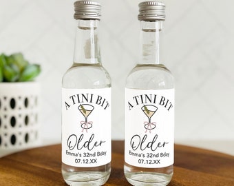 A Tini Bit Older Martini Birthday Shot Labels, Martini Birthday Shooter Labels, Dirty Martini Birthday Label, Martini Shot Bottle Labels