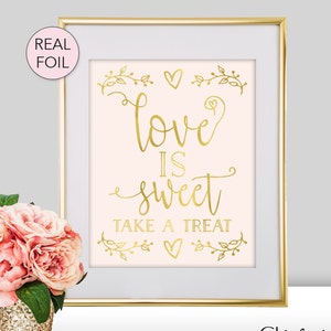 Love is Sweet Wedding Sign Love is Sweet Bridal Shower Sign Gold Wedding Decorations Love is Sweet Sign Please Take a Treat