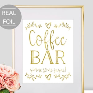 Coffee Bar Sign Coffee Bar Wedding Sign Gold Coffee Bar Gold Wedding Sign Coffee Bar Print Coffee Bar Kitchen Art image 1