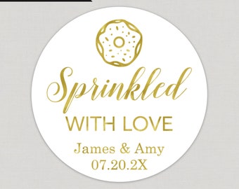 Sprinkled With Love Donut Foil Favor Stickers Personalized Foil Stickers Custom Foil Stickers Printed and Shipped Stickers Foil Favor Sticke