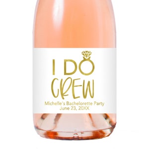 I Do Crew Champagne Labels, I Do Crew Mini Champagne Labels, I Do Crew Bachelorette Party Labels, Bridal Shower I Do Crew Labels