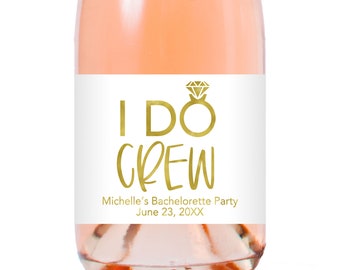 I Do Crew Champagne Labels, I Do Crew Mini Champagne Labels, I Do Crew Bachelorette Party Labels, Bridal Shower I Do Crew Labels