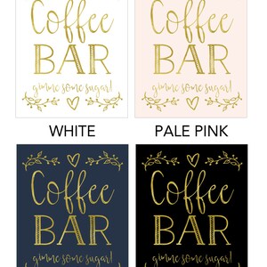 Coffee Bar Sign Coffee Bar Wedding Sign Gold Coffee Bar Gold Wedding Sign Coffee Bar Print Coffee Bar Kitchen Art image 2