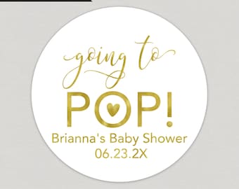 Going to Pop Foil Favor Stickers Personalized Foil Stickers Custom Foil Stickers Printed and Shipped Stickers Foil Favor Stickers