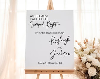 Because Two People Swiped Right Minimal Wedding Welcome Sign, Internet Love Wedding Sign, All Because Two People Swiped Right Welcome Sign