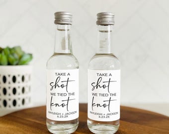 Take a Shot We Tied the Knot Mini Shot Labels, Minimal Wedding Shot Bottle Label, Wedding Mini Liquor Bottle Labels, Liquor Bottle Sticker
