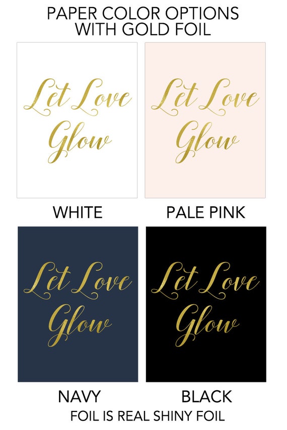 Buy Let Love Glow Sign Let Love Glow Favors Sign Let Love Glow