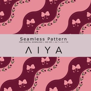 May include: Seamless pattern design featuring a repeating motif of pink bows and floral accents on a wavy, burgundy background. The design includes the text "Seamless Pattern" and the name "ΛΙΥΑ". The image is 16.7 x 16.7 inches.
