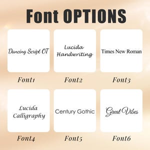 May include: Image showcasing six font options: Dancing Script OT, Lucida Handwriting, Times New Roman, Lucida Calligraphy, Century Gothic, and Great Vibes. Each font is displayed on a white square with the font name below. The title "Font OPTIONS" is at the top.