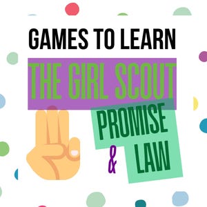 Girl Scout Promise & Law Games