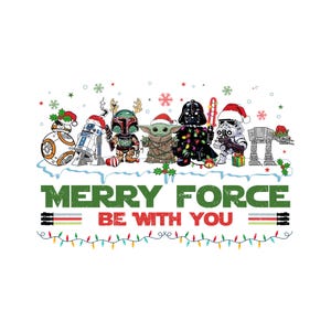 Op de afbeelding: Een grafische print met Star Wars-personages waaronder BB-8, R2-D2, Boba Fett, Grogu, Darth Vader, een Stormtrooper en een AT-AT met kerstaccessoires. De tekst luidt MERRY FORCE BE WITH YOU, geaccentueerd door kleurrijke kerstverlichting.