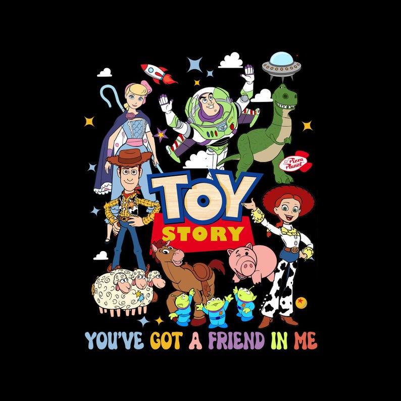 May include: A colorful graphic featuring characters from the animated film "Toy Story" on a black background. The image includes Woody, Buzz Lightyear, Jessie, Rex, Bo Peep, and other characters. The text "TOY STORY" and "YOU'VE GOT A FRIEND IN ME" are also present.