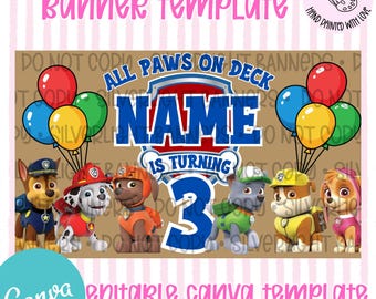 Modello di striscione di compleanno di Paw Patrol / Cartello modificabile "Tutti a zampa sul ponte" in Canva (download digitale)