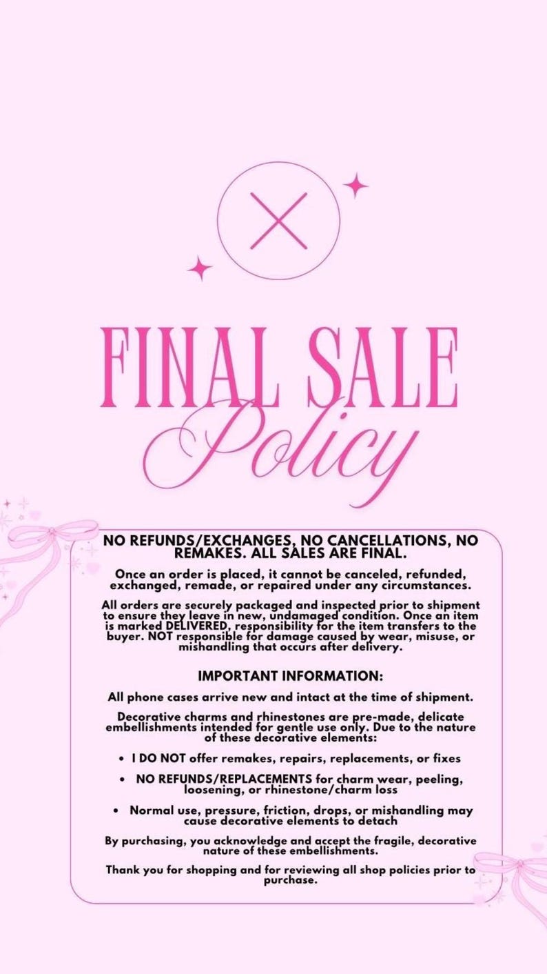 Pu&ograve; includere: Grafica rosa con il testo "FINAL SALE Policy" in un carattere decorativo. Il testo illustra la politica del negozio su rimborsi, cambi e cancellazioni. Ulteriori informazioni sono fornite.