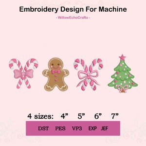 May include: An embroidery design for a machine featuring four festive holiday designs: two candy canes, a gingerbread man, and a Christmas tree. The designs are in pink, white, and green, with sizes ranging from 4" to 7".