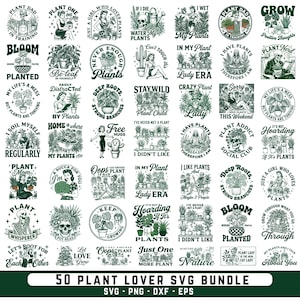 May include: A set of 50 plant-themed SVG designs in black and white. The designs feature illustrations, quotes, and botanical elements. Text includes "Plant Dad," "Bloom," and "Just One More Plant." Ideal for plant lovers and crafters.