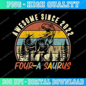 Fyra-en-Saurus födelsedag T-Rex PNG, vintage dinosaurie 4-års födelsedagspojke (digital nedladdning)