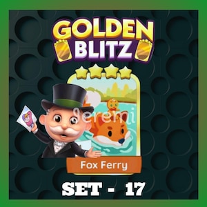 May include: A digital graphic for a game called "Golden Blitz" featuring a cartoon character in a top hat and suit holding a card. The image includes a fox in water and the text "Fox Ferry" and "SET - 17".