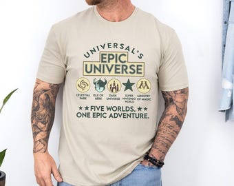 Universal's Epic Universe Shirt ,Orlando Park Epic Universal Studios Shirt, Five Worlds One Epic Adventure Shirt 473421