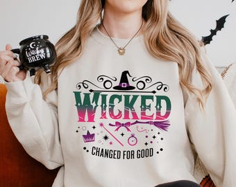 Wicked Change For Good Sweatshirt Defy Gravity Coquette Musical Broadway Crewneck Hoodie Fan 474447