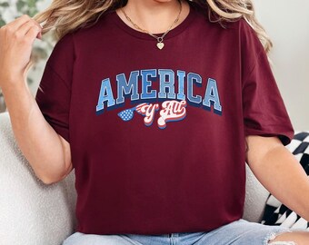 America Yall Shirt Fourth July USA Patriotic Independence Day Freedom Graphic Party Tee 475307