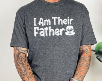 Star Wars I Am Their Father Darth Vader Dad Fathers Day Gift Tee 471328