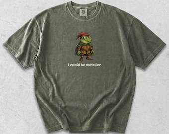 Medieval Frog Meme Tee, Funny Comfort Colors Meme Shirt, I Could be Weirder T-Shirt