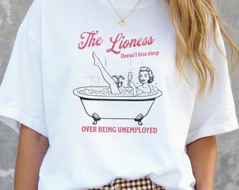 Funny Unemployment Shirt for Women, Stay at Home Wife Dark Humor Meme Tee