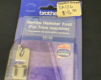 New Genuine Brother SA126 Narrow Roll Hemmer  Foot Snap On - Free Shipping included