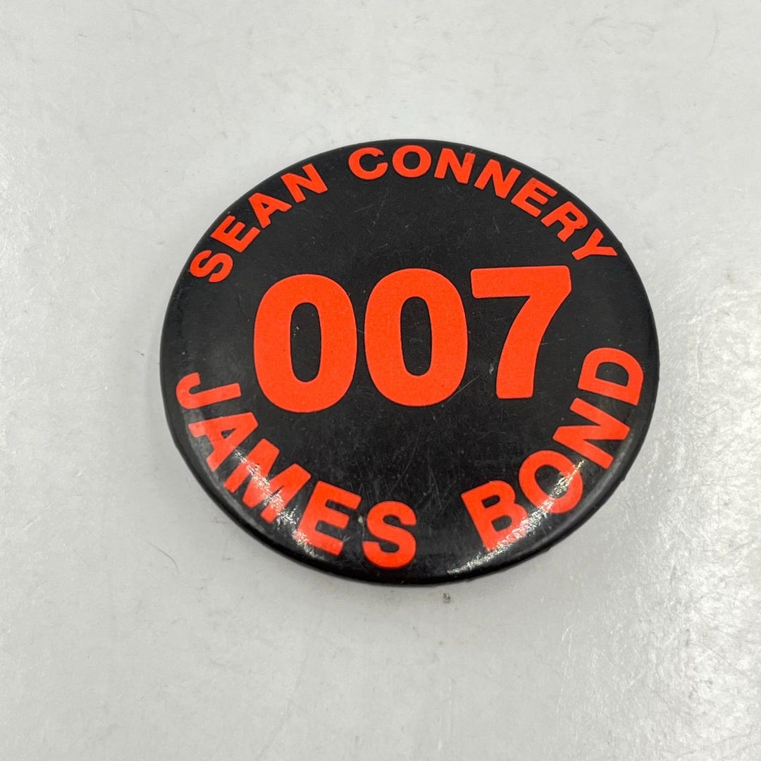 VTG Sean Connery 007 James Bond Pinback Button Orange Black Movie ...