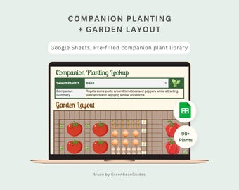 Companion Planting Guide & Garden Layout Planner (Google Sheets), Good and Bad Neighbors Chart, Vegetable, Herb, Fruits