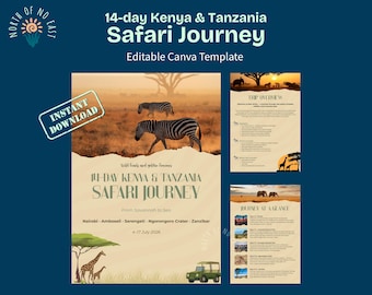 May include: A digital template for a 14-day Kenya & Tanzania Safari Journey. The design features zebras, giraffes, and a safari vehicle. The text includes "Safari Journey" and "Instant Download". The template is editable in Canva.
