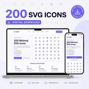 Könnte beinhalten: Eine digitale Produktanzeige mit 200 SVG-Symbolen auf einem Laptop-Bildschirm und einem Smartphone-Bildschirm. Die Benutzeroberfläche enthält den Text 200 SVG ICONS, DIGITAL DOWNLOAD und listet Funktionen wie SVG Vector Format und Commercial Use auf.