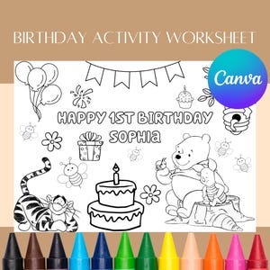 May include: Black and white birthday activity worksheet with the text "BIRTHDAY ACTIVITY WORKSHEET" and "HAPPY 1ST BIRTHDAY SOPHIA". Includes illustrations of balloons, bees, a cake, Winnie the Pooh, and Tigger.
