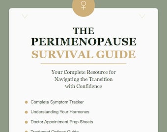 Perimenopause Survival Guide, Symptom Tracker & Hormone Balance Journal (Digital)
