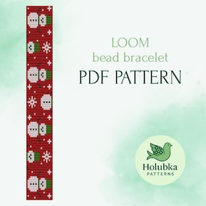 May include: A red loom bead bracelet pattern with a repeating snowman design, white snowflakes, and green accents. The text "LOOM bead bracelet PDF PATTERN" is displayed in green. The Holubka Patterns logo is in the lower right corner.