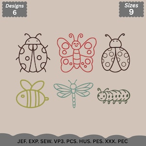 May include: A digital embroidery design set featuring six insect illustrations: two ladybugs, a butterfly, a bee, a dragonfly, and a caterpillar. Text at the top reads Designs 6 and Sizes 9. Bottom text lists file formats JEF, EXP, SEW, VP3, PCS, HUS, PES, XXX, PEC.