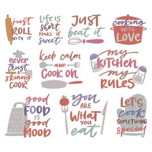 May include: A selection of colourful kitchen-themed text designs with cooking utensils. Phrases include "Just Roll With It," "Keep Calm and Cook On," and "You Are What You Eat." The image features a rolling pin, whisk, and other kitchen tools.