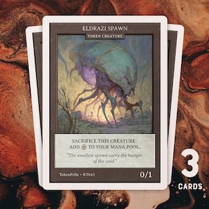 Peut inclure: Trois cartes de créature de jeton Eldrazi Spawn. Les cartes présentent une illustration d'une créature avec une tête turquoise et violette et plusieurs pattes. Le texte sur la carte se lit "SACRIFIEZ CETTE CRÉATURE: AJOUTEZ À VOTRE RÉSERVOIR DE MANA."