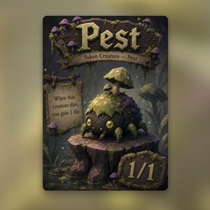 Peut inclure: Une carte de jeu rectangulaire représentant une créature sombre à plusieurs pattes avec un champignon sur le dos. Le texte indique Pest, Token Creature - Pest, 1/1, et When this creature dies, you gain 1 life. Le design inclut des champignons violets.
