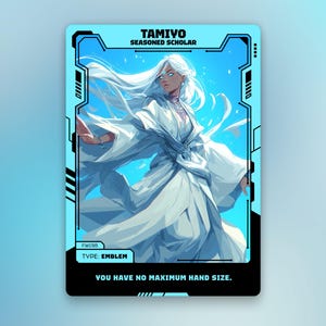 May include: A trading card featuring an illustration of Tamiyo, Seasoned Scholar. The card has a blue and black border with the text "TAMIYO SEASONED SCHOLAR" at the top. The card also includes the text "FW198", "TYPE: EMBLEM", and "YOU HAVE NO MAXIMUM HAND SIZE."