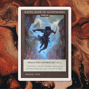 May include: A trading card featuring an illustration of a ninja with two swords, titled "Kaito, Bane of Nightmares." The card has text that reads "Ninjas you control get +1/+1." and a quote about insomnia. The card is set against a brown and orange background.