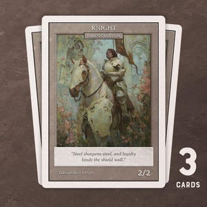 Pode incluir: Três cartas colecionáveis com um cavaleiro a cavalo, com o texto "KNIGHT" e "TOKEN CREATURE". As cartas incluem a citação "Steel sharpens steel, and loyalty binds the shield wall." As cartas estão rotuladas como "2/2" e "TokenFella - R1078".