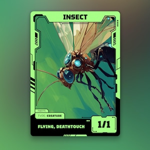 Op de afbeelding: Een ruilkaart met een groene rand, met een insectenillustratie. De kaart is bovenaan gemarkeerd met "INSECT". Het insect heeft grote blauwe ogen en vleugels. De tekst onderaan luidt "FLYING, DEATHTOUCH" en "1/1".