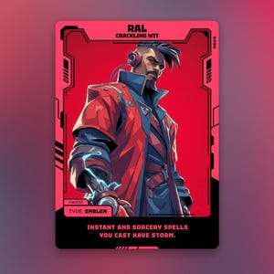 May include: A trading card featuring a stylized illustration of a man in a red coat and blue shirt. The card has a red and black border with the text "RAL CRACKLING WIT" at the top and "INSTANT AND SORCERY SPELLS YOU CAST HAVE STORM" at the bottom.