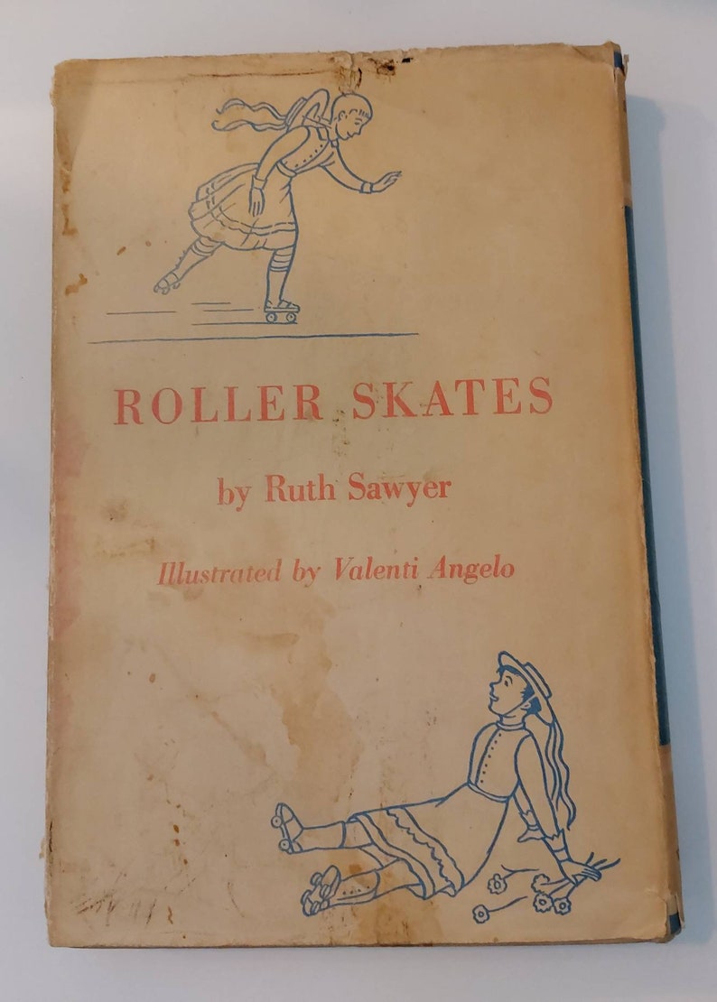 Vintage Children's Book Roller Skates by Ruth Sawyer 1936 First Edition
