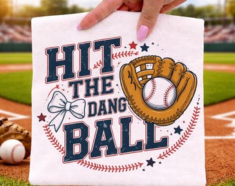 Hit The Dang Ball PNG, Retro Baseball Game Day PNG, Funny Baseball Shirt Design