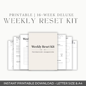 Puede incluir: Un conjunto de páginas de planificador semanal imprimibles. La página central dice "Weekly Reset Kit" con el lema "From chaos to calm - one page at a time". El texto superior dice "Printable | 16-Week Deluxe Weekly Reset Kit."