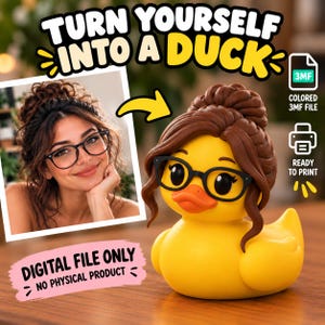 Puede incluir: Un archivo digital para una figura de pato amarillo imprimible en 3D con cabello castaño en un moño y gafas de montura negra. La imagen incluye el texto TURN YOURSELF INTO A DUCK, COLORED 3MF FILE, READY TO PRINT y DIGITAL FILE ONLY.