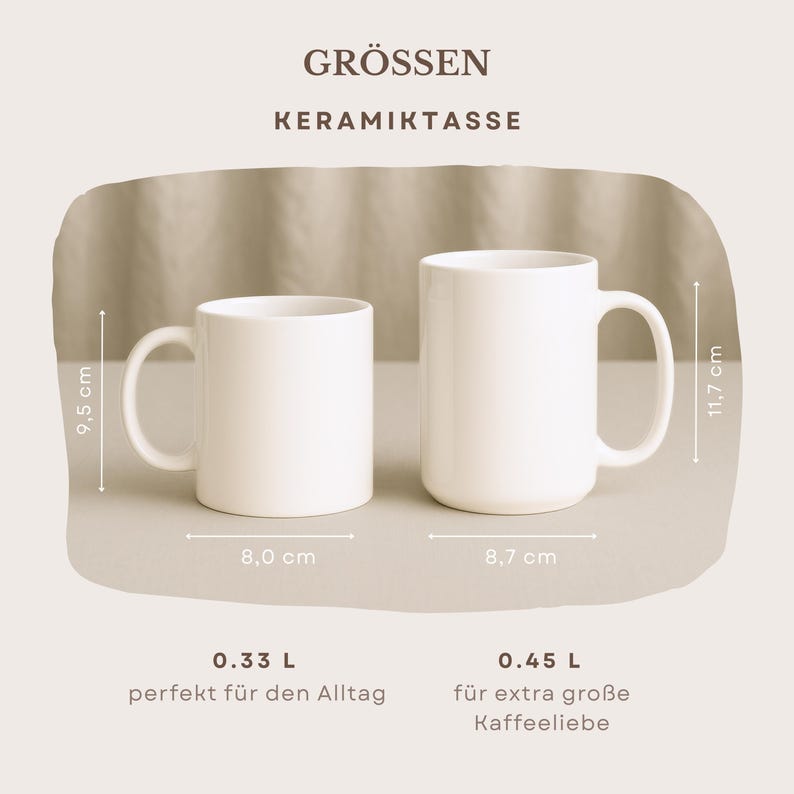 May include: Two white ceramic mugs of different sizes are displayed. The smaller mug is 9.5 cm tall and 8.0 cm wide, holding 0.33 L. The larger mug is 11.7 cm tall and 8.7 cm wide, holding 0.45 L. Text in German is also present.